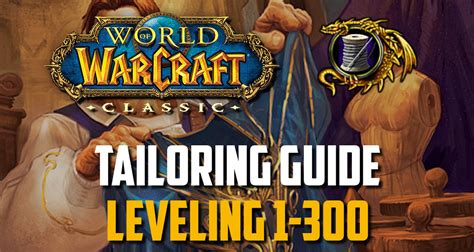 classic wow tailoring guide|Tailoring leveling Guide 1.